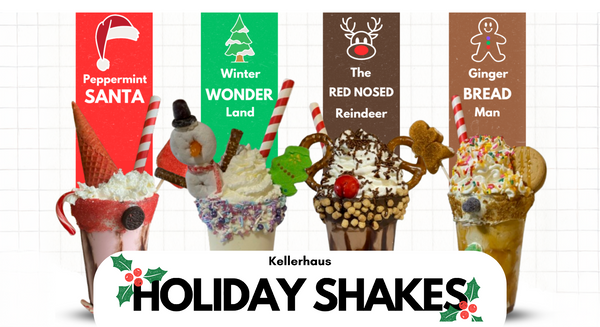 Kellerhaus holiday shakes including peppermint Santa, winter wonder land, the Red Nosed Reindeer, and the Gingerbread man.